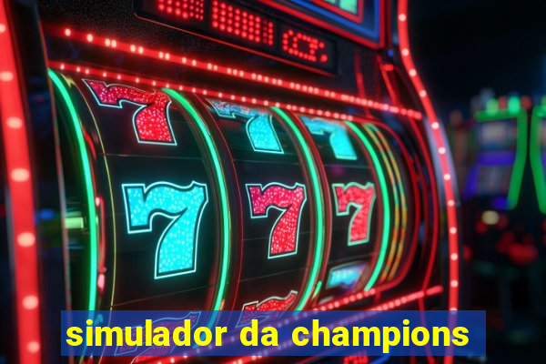 simulador da champions